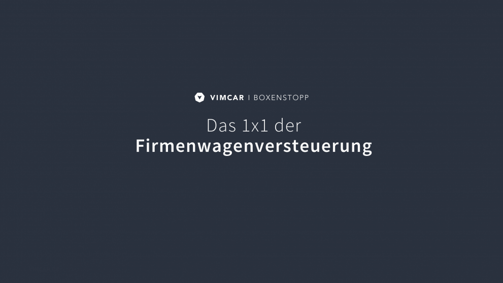Das-1x1-der-Firmenwagenversteuerung
